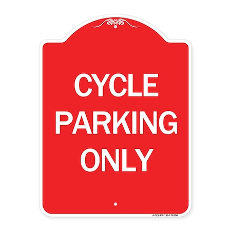 Signmission Designer Series Sign-Cycle Parking Only, Red & White Aluminum Sign, 18" x 24", RW-1824-24200 A-DES-RW-1824-24200